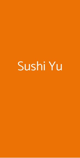 Sushi Yu, Rozzano