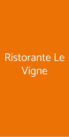 Ristorante Le Vigne, Torino