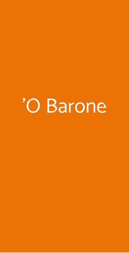 'o Barone, Volla