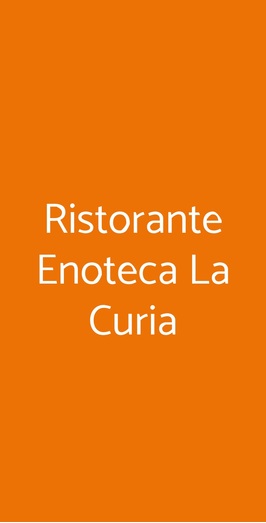 Ristorante Enoteca La Curia, Acqui Terme