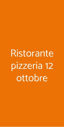 Ristorante Pizzeria 12 Ottobre, Torino