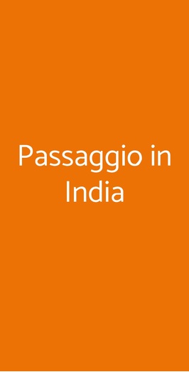 Passaggio In India, Torino
