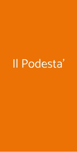 Il Podesta', Asti