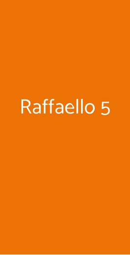 Raffaello 5, Torino