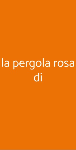 La Pergola Rosa, Torino