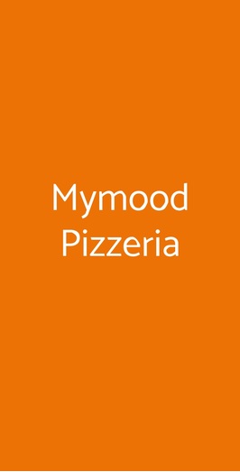 Mymood Pizzeria