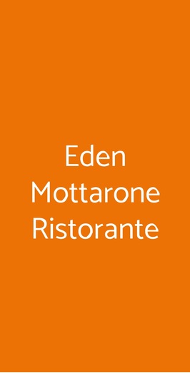 Eden Mottarone Ristorante, Mottarone