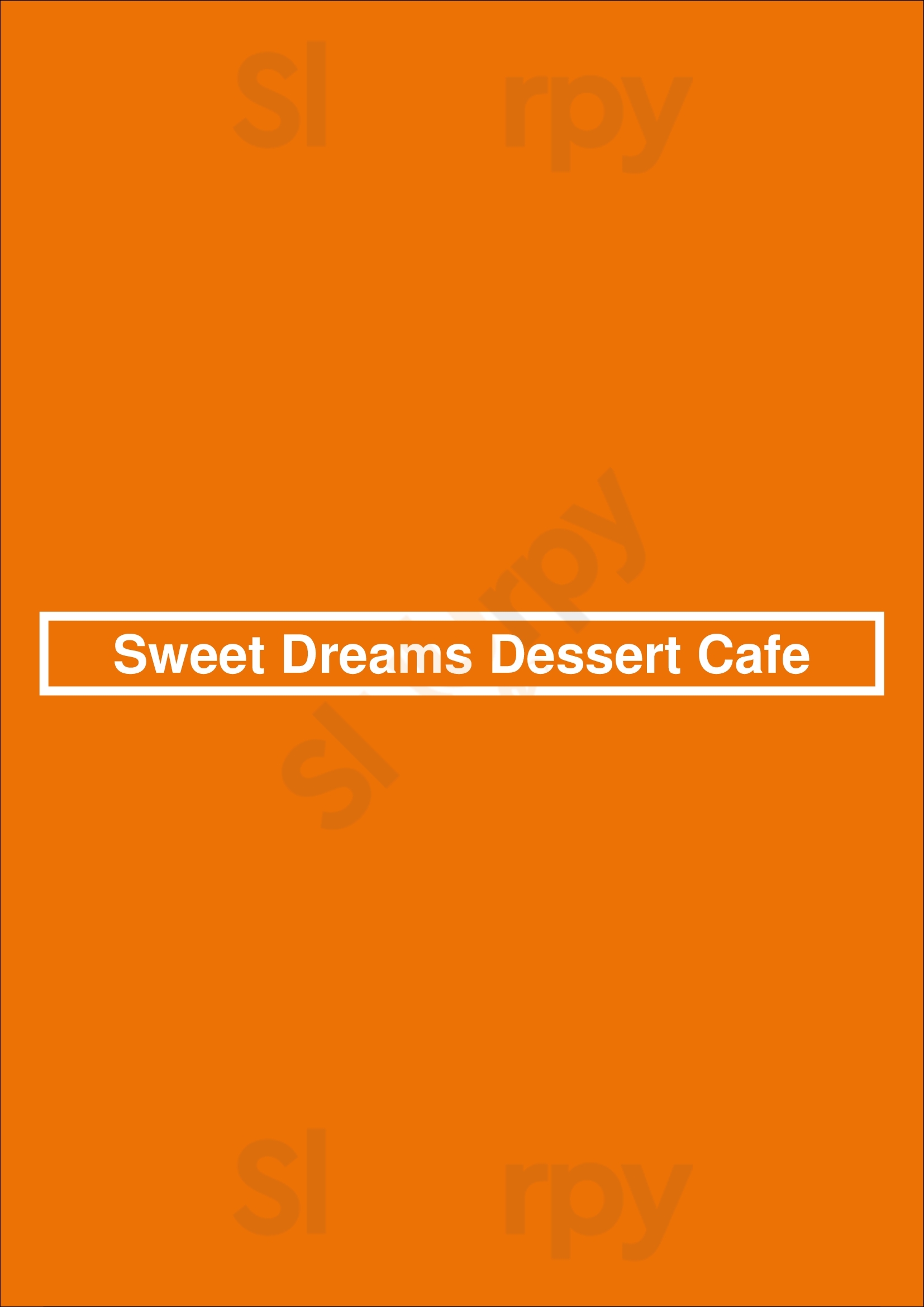 Sweet Dreams Dessert Cafe Newcastle upon Tyne Menu - 1