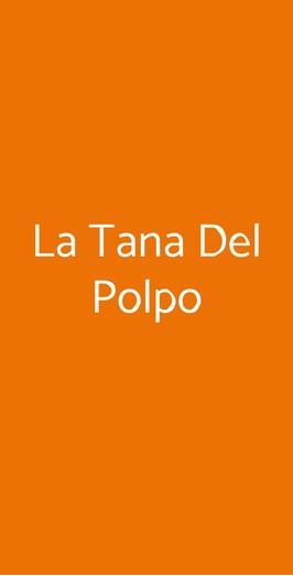 La Tana Del Polpo, Bari