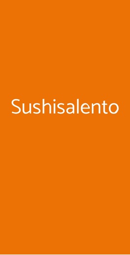 Sushisalento, Lecce