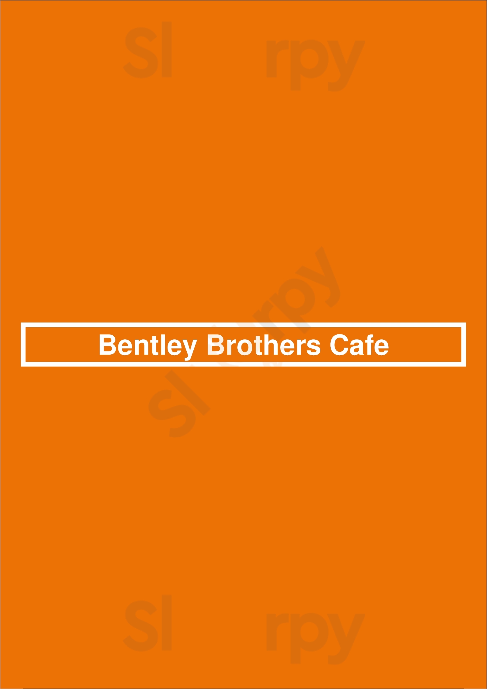 Bentley Brothers Cafe Doncaster Menu - 1