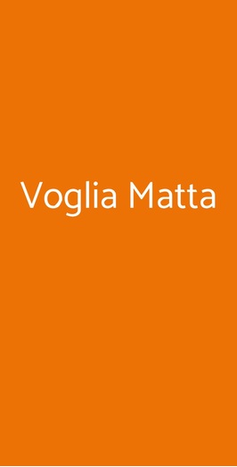 La Voglia Matta, Bari