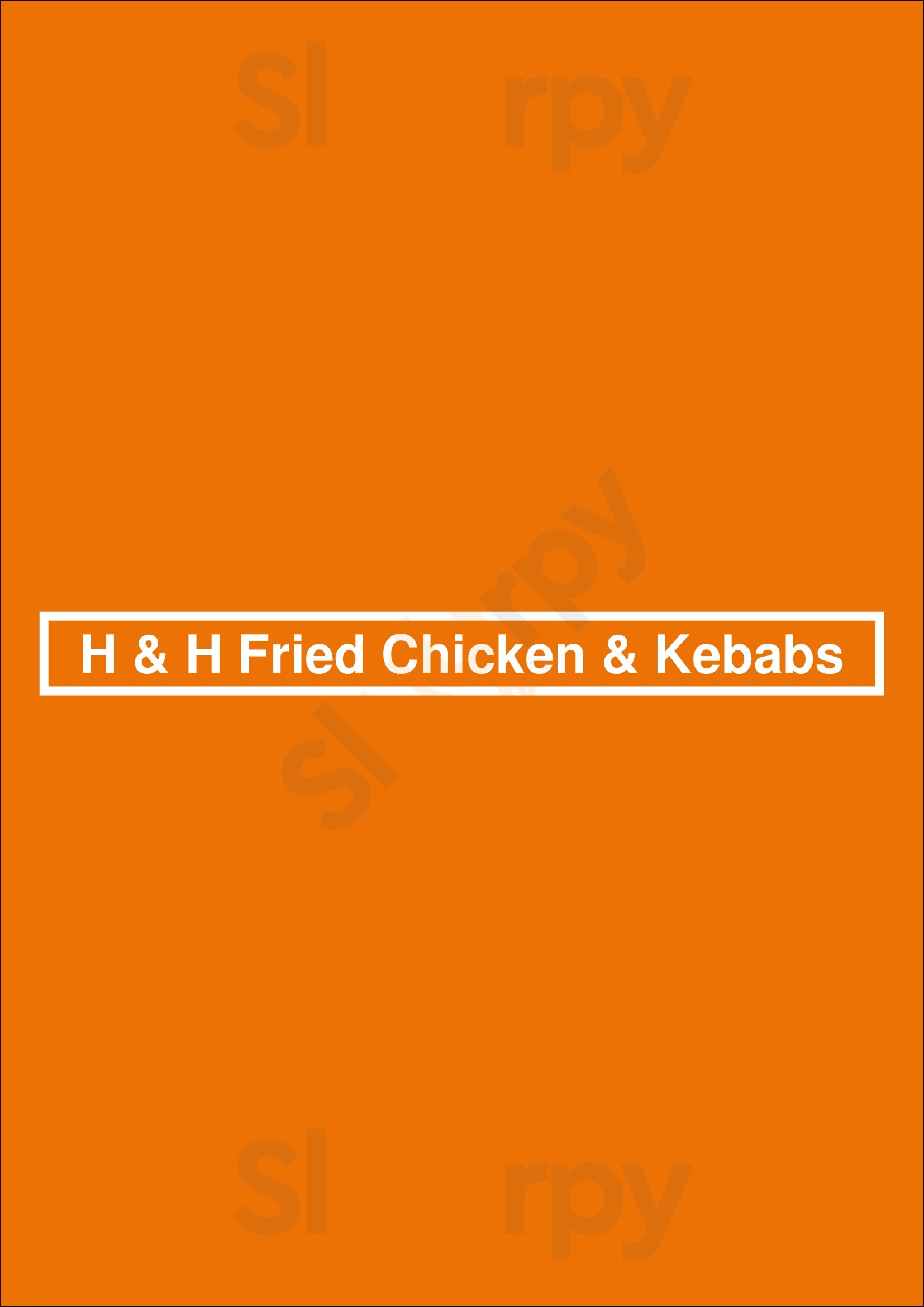 H & H Fried Chicken & Kebabs Luton Menu - 1
