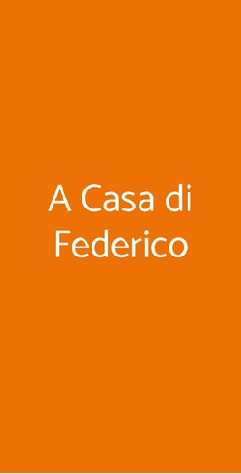 A Casa Di Federico, Napoli