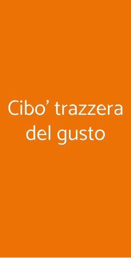 Cibo' Trazzera Del Gusto, Chiaramonte Gulfi