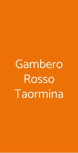 Gambero Rosso Taormina Dal 1949, Taormina