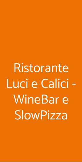 Luci E Calici