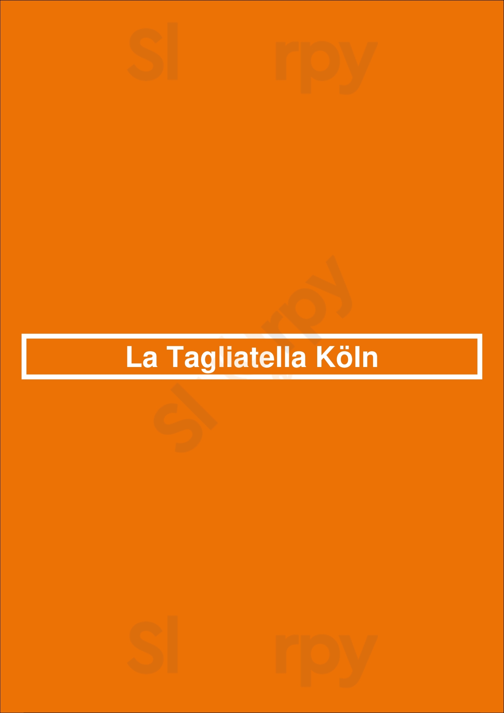 La Tagliatella Köln Köln Menu - 1