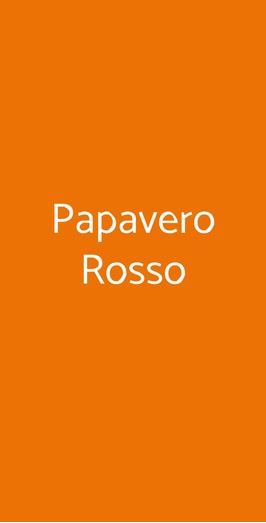 Papavero Rosso, Capannori