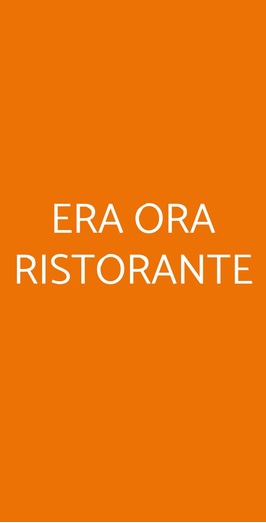 Era Ora Ristorante, Empoli