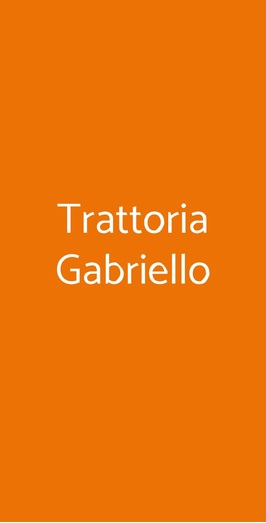 Trattoria Gabriello Dal 1858, Firenze