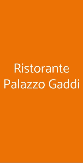 Palazzo Gaddi Restaurant