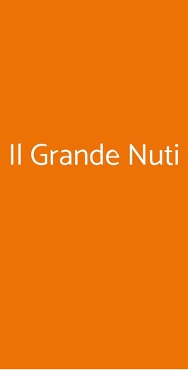 Il Grande Nuti