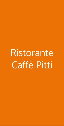 Ristorante Caffè Pitti