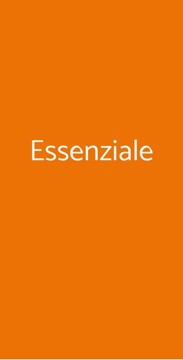 Essenziale, Firenze