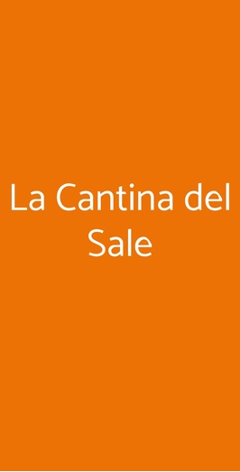 La Cantina Del Sale