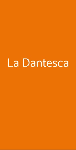 La Dantesca - Ristorante Pizzeria, Firenze