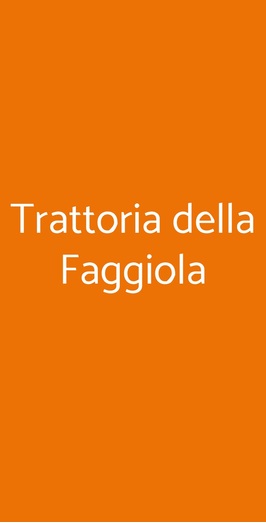 Trattoria Della Faggiola, Santa Maria a Monte