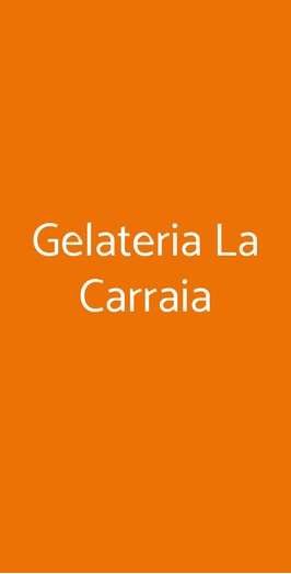 Gelateria La Carraia, Firenze