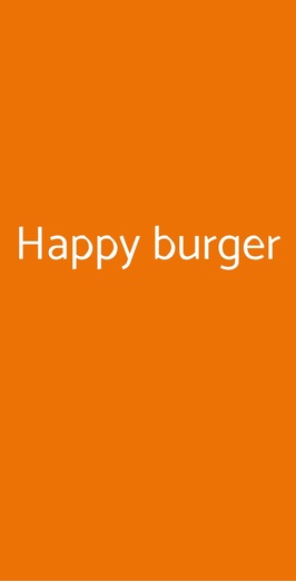 Happy Burger, Castiglioncello