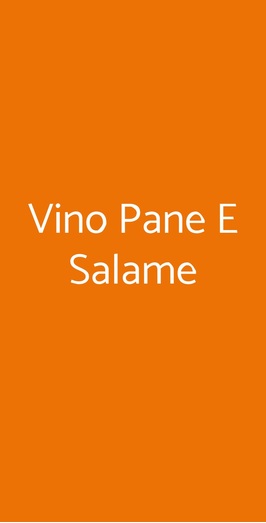 Vino Pane E Salame, Firenze