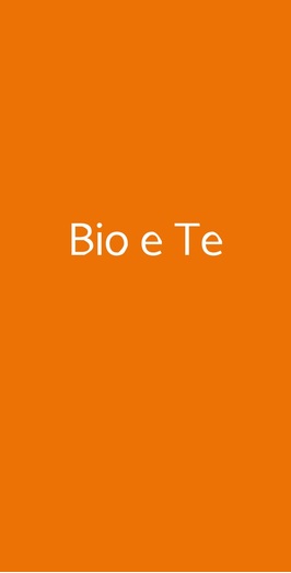 Bio E Te, Siena