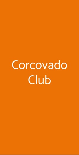 Corcovado Club, Napoli