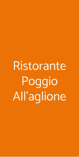 Ristorante Poggio All'aglione, Gambassi Terme