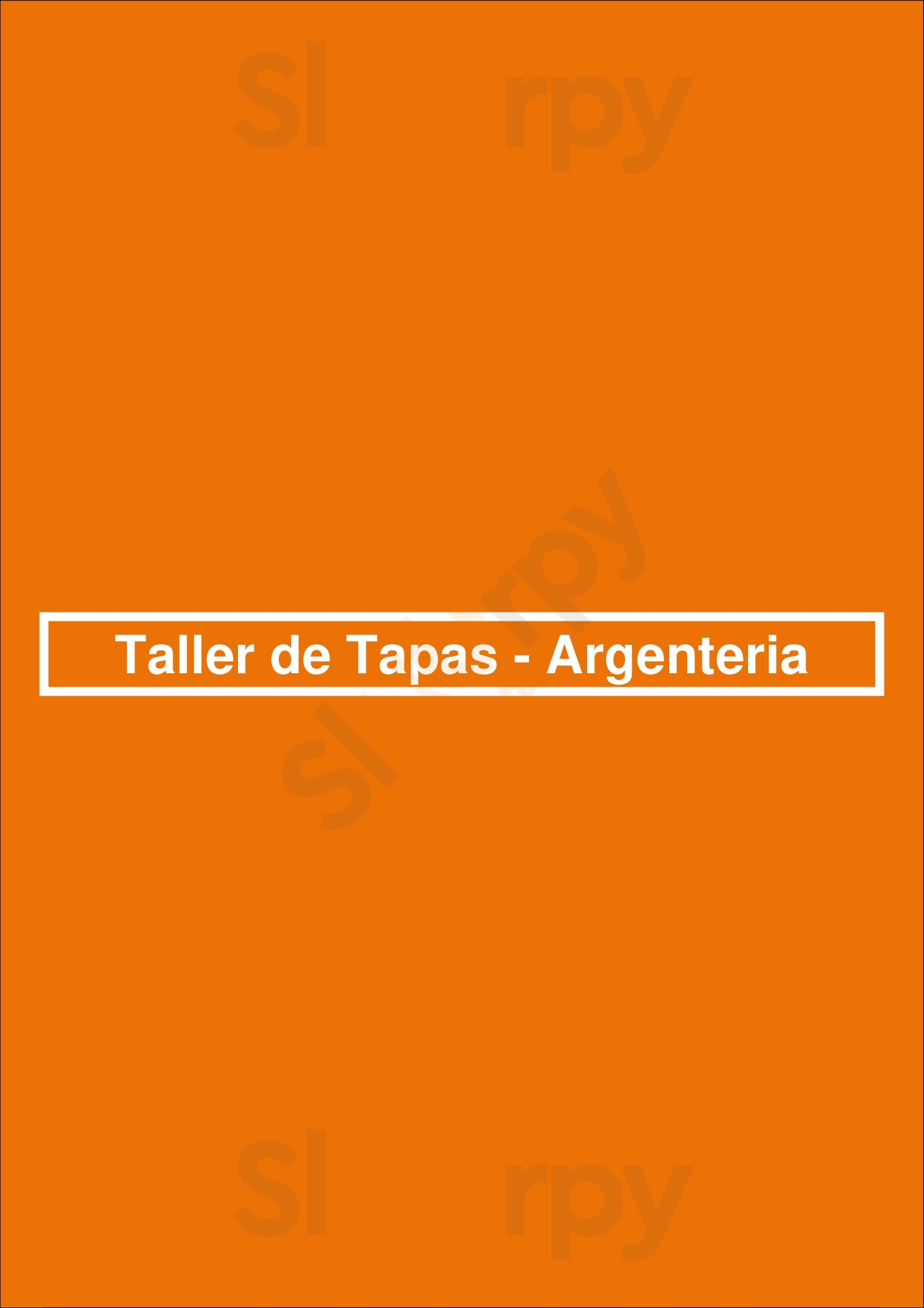 Taller De Tapas - Argenteria Barcelona Menu - 1