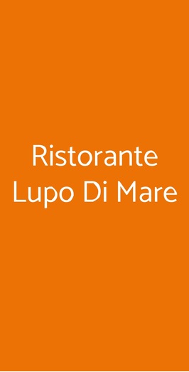 Ristorante Lupo Di Mare, Verona