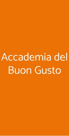 Accademia Del Buon Gusto, Agrigento