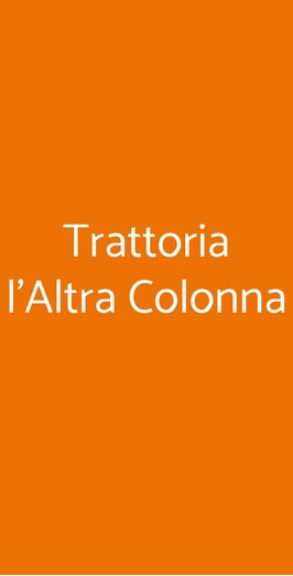 Trattoria L'altra Colonna, Verona