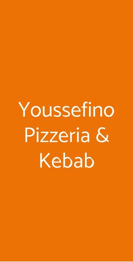 Youssefino Pizzeria & Kebab, Mestre