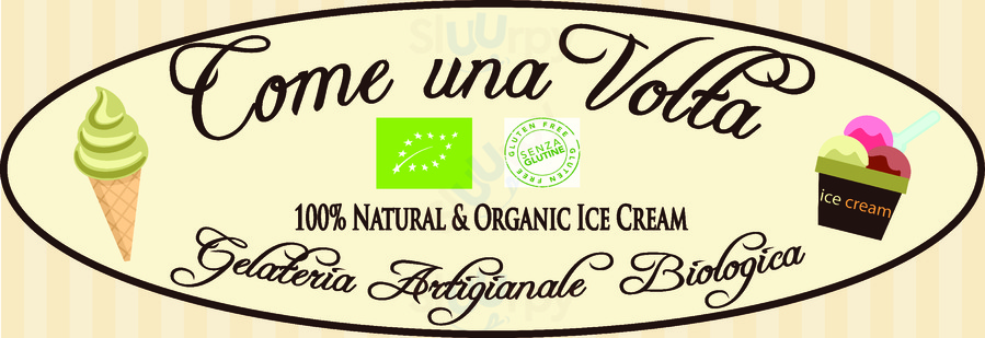 Come Una Volta - Gelateria Artigianale Biologica, Verona