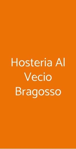 Ristorante Al Vecio Bragosso, Venezia