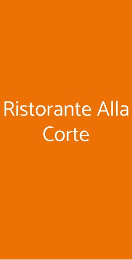 Ristorante Alla Corte, Bassano Del Grappa