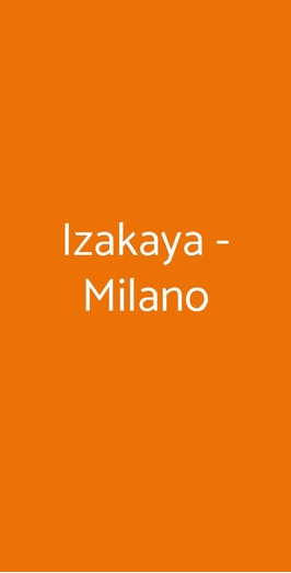 Izakaya Ristorante, Milano