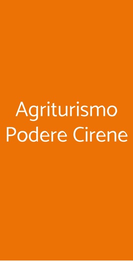 Agriturismo Podere Cirene Restaurant, Grosseto