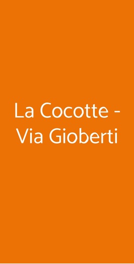 La Cocotte, Firenze