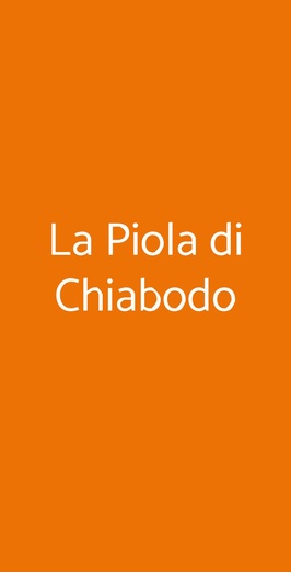 La Piola Di Chiabodo, Torino